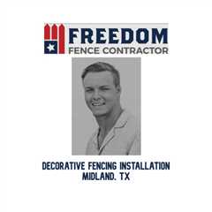 Decorative Fencing Installation Midland, TX