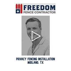 Privacy Fencing Installation Midland, TX - Freedom Fence & Services