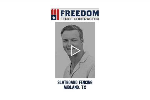 Slatboard Fencing Midland, TX - Freedom Fence & Services