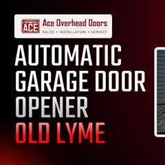 Automatic garage door opener Old Lyme