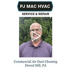 Commercial Air Duct Cleaning Drexel Hill, PA - PJ MAC HVAC Service & Repair
