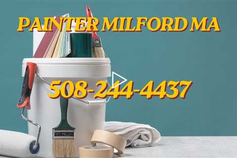 Painter Milford MA - Professional House & Property Painting Solutions