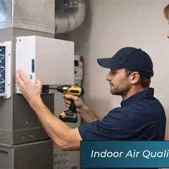 Indoor Air Quality Solutions Swarthmore, PA
