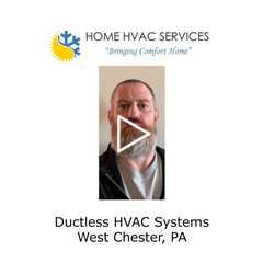 Ductless HVAC Systems West Chester, PA - Home HVAC Services