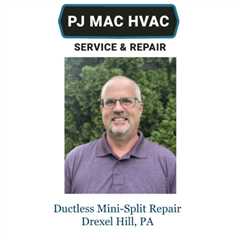 Ductless Mini-Split Repair Drexel Hill, PA