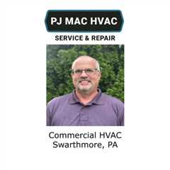 Commercial HVAC Swarthmore, PA