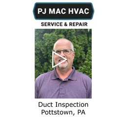Duct Inspection Pottstown, PA - PJ MAC HVAC Service & Repair